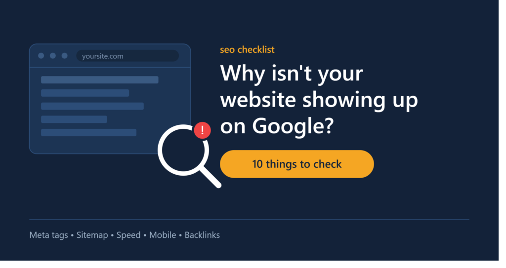 My Website Not Showing Up on Google?